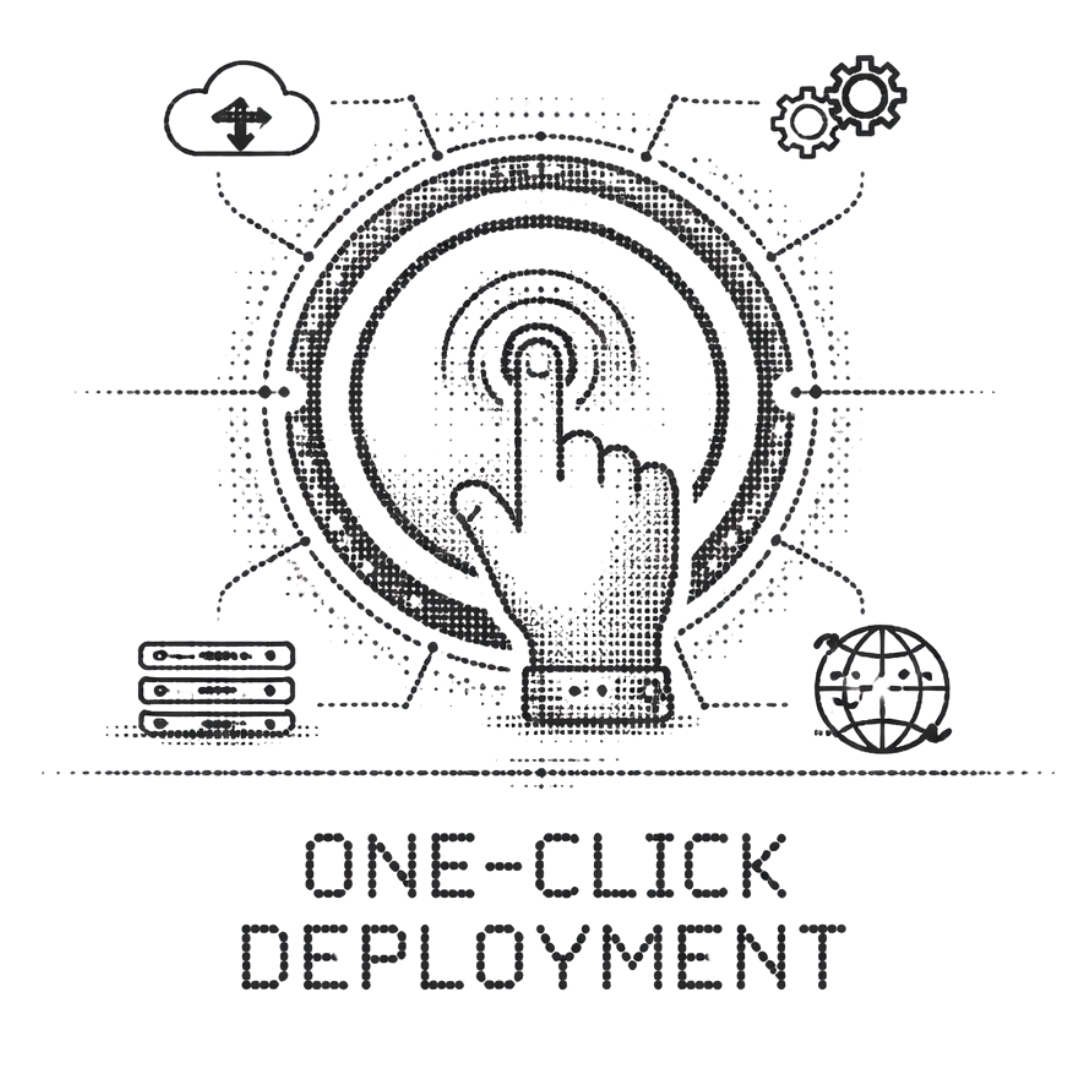 One-click deployment